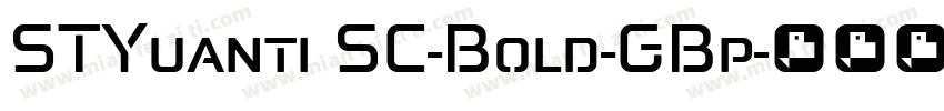 STYuanti SC-Bold-GBp字体转换